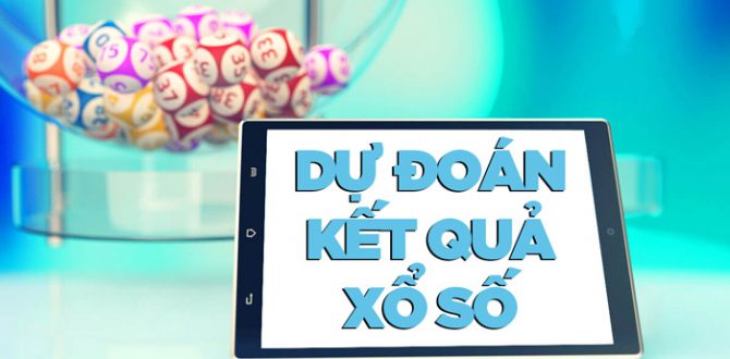 dự đoán kết quả xổ số